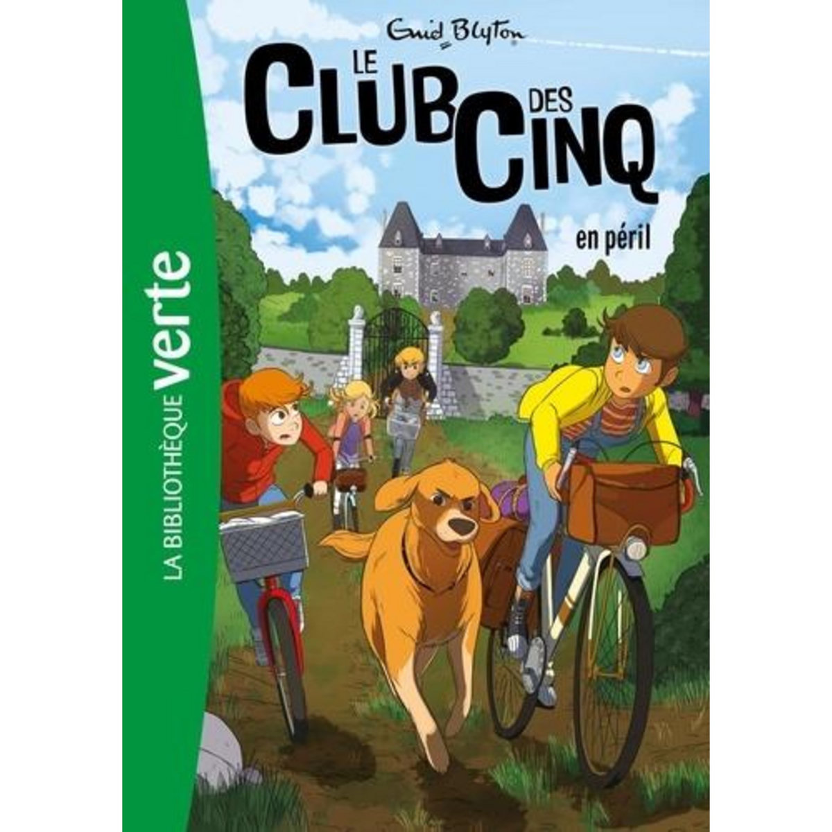 LE CLUB DES CINQ TOME 5 : LE CLUB DES CINQ EN PERIL, Blyton Enid