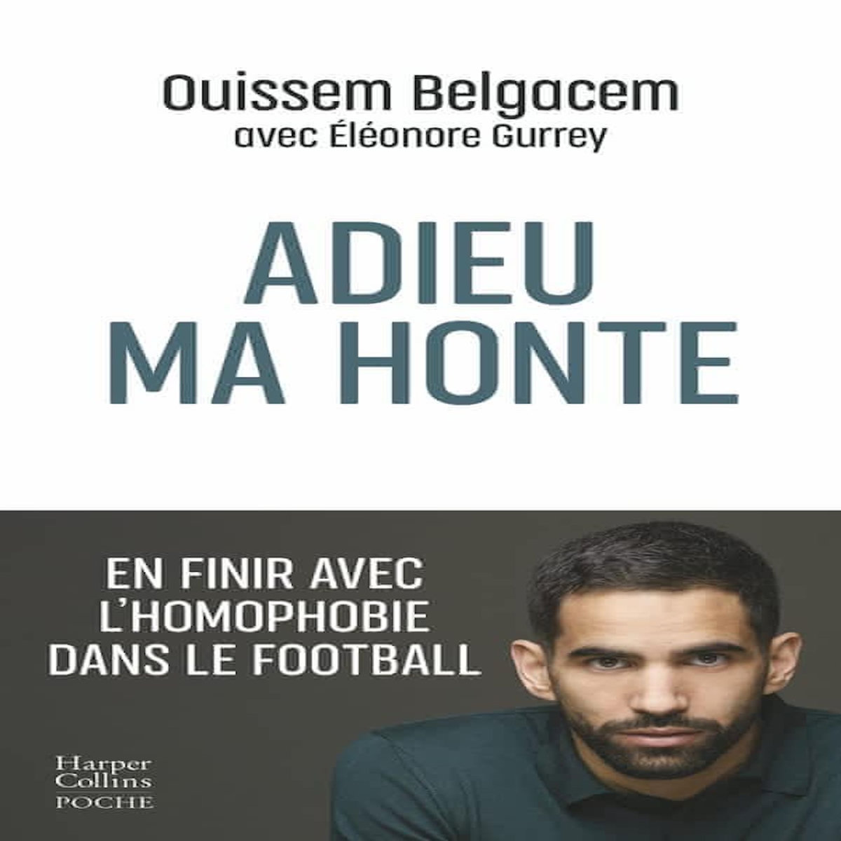 ADIEU MA HONTE, Belgacem Ouissem