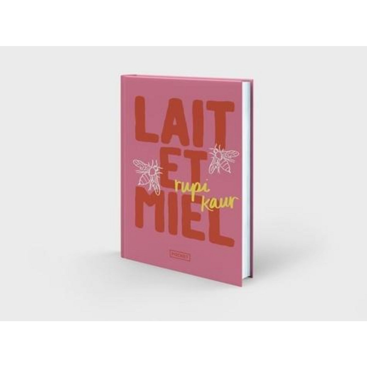 LAIT ET MIEL. EDITION ANNIVERSAIRE, EDITION COLLECTOR, Kaur Rupi