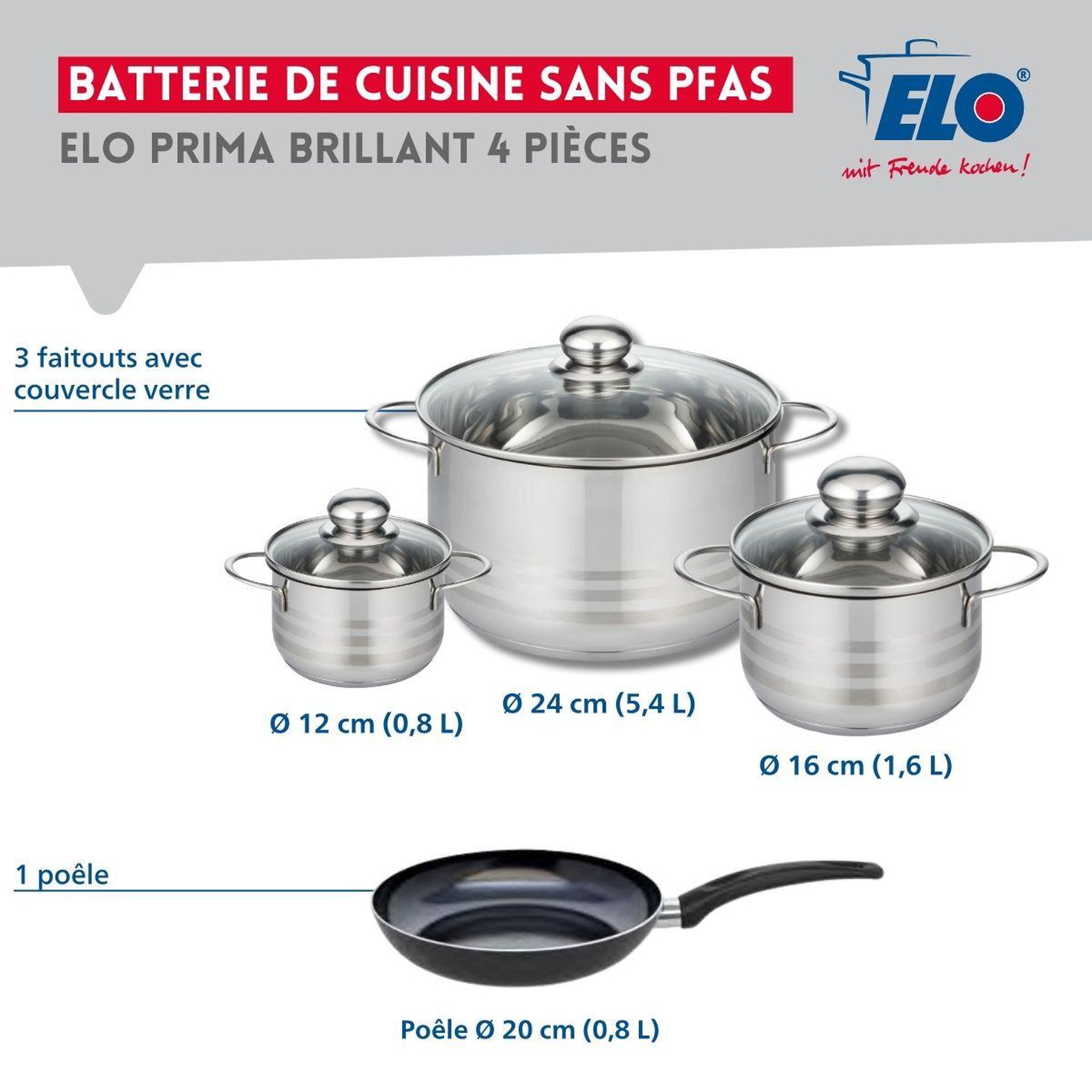 Voir la diapositive 2 : ELO Ensemble de 1 poêle de cuisson 20 cm et 3 faitouts 12, 16 et 24 cm elo prima brillant