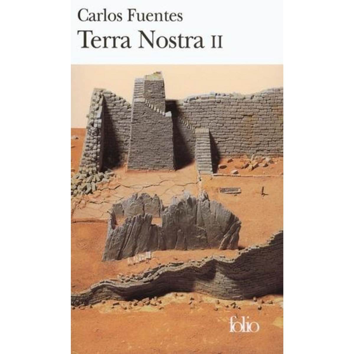 TERRA NOSTRA. TOME 2, Fuentes Carlos