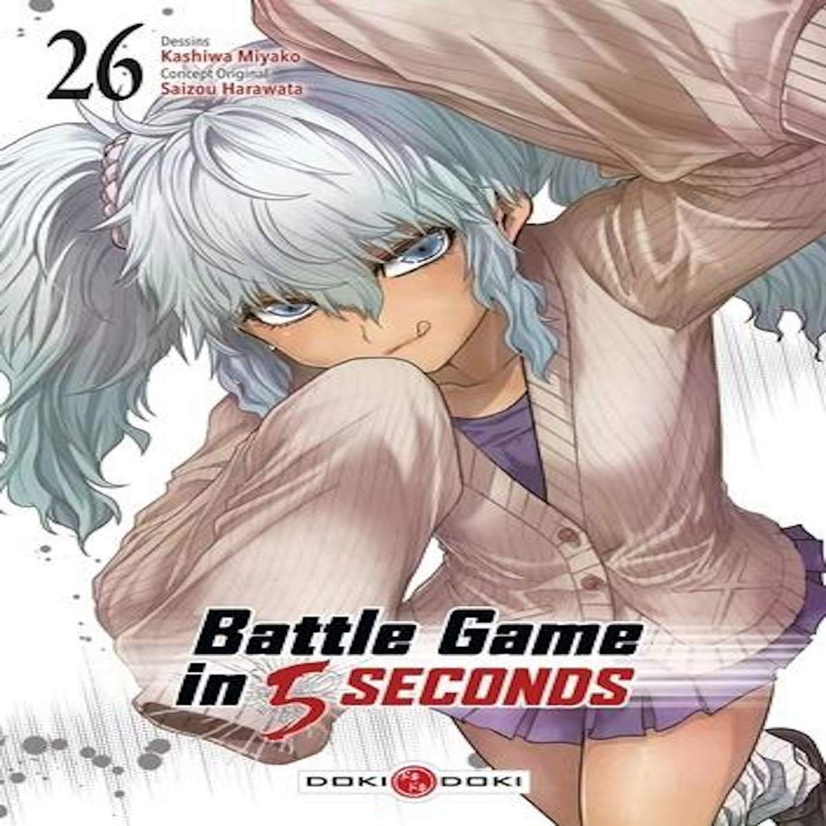 BATTLE GAME IN 5 SECONDS TOME 26 , Miyako Kashiwa