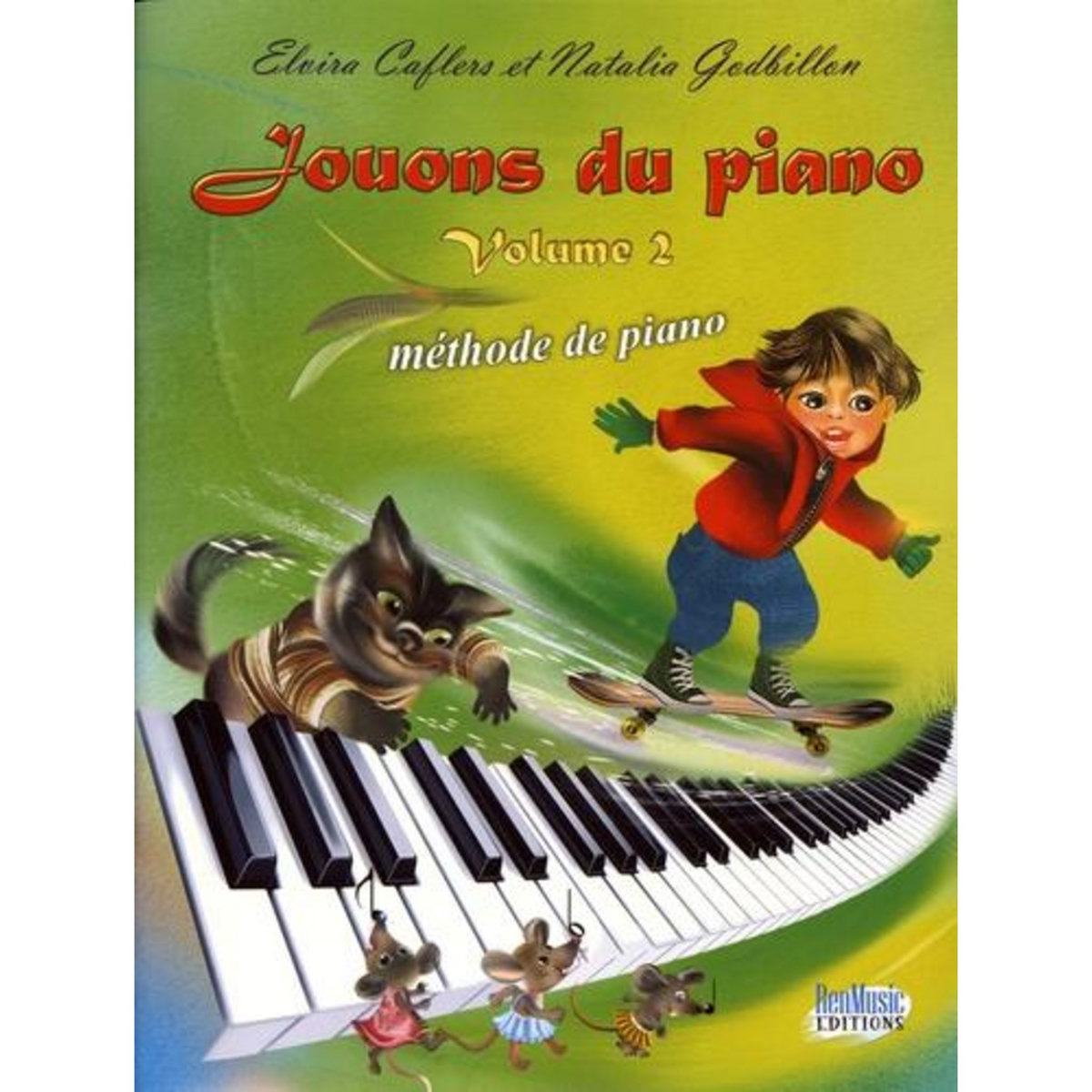 JOUONS DU PIANO. VOLUME 2, METHODE DE PIANO, Caflers Elvira