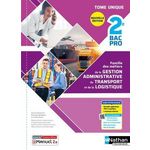 FAMILLE DES METIERS DE LA GESTION ADMINISTRATIVE DU TRANSPORT DE LA LOGISTIQUE 2DE BAC PRO, Beddeleem Dominique