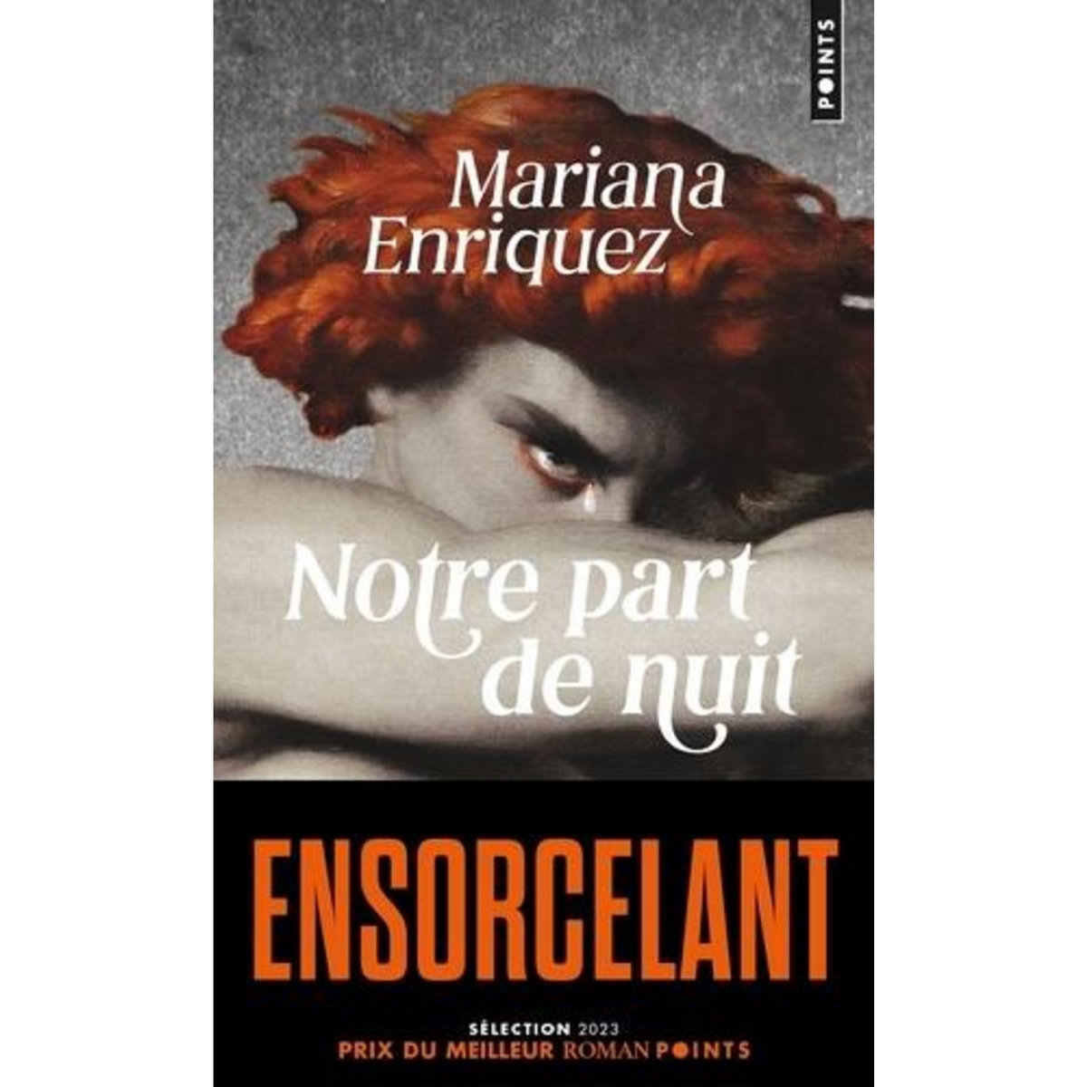 NOTRE PART DE NUIT, Enriquez Mariana