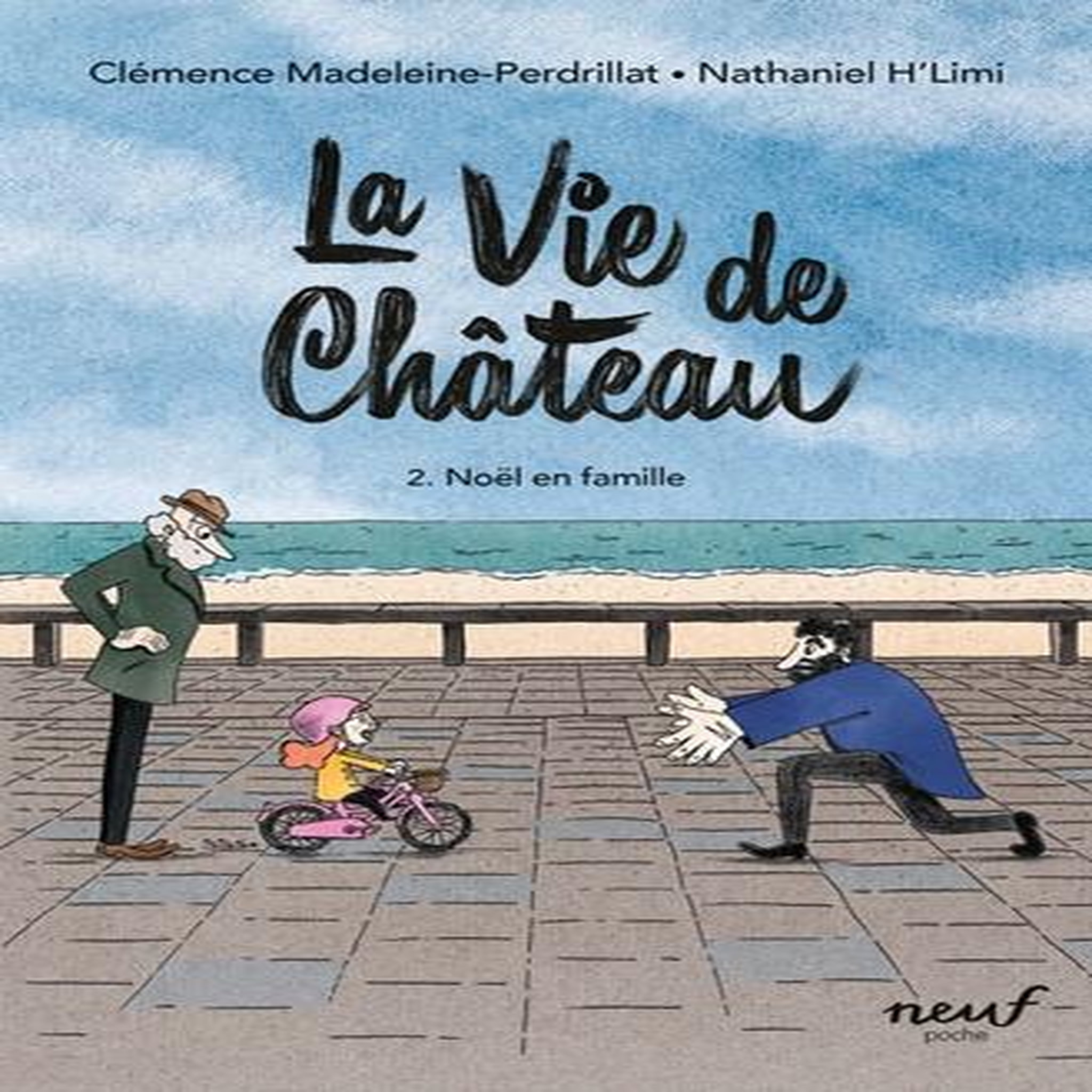 LA VIE DE CHATEAU TOME 2 : NOEL EN FAMILLE, Madeleine-Perdrillat Clémence