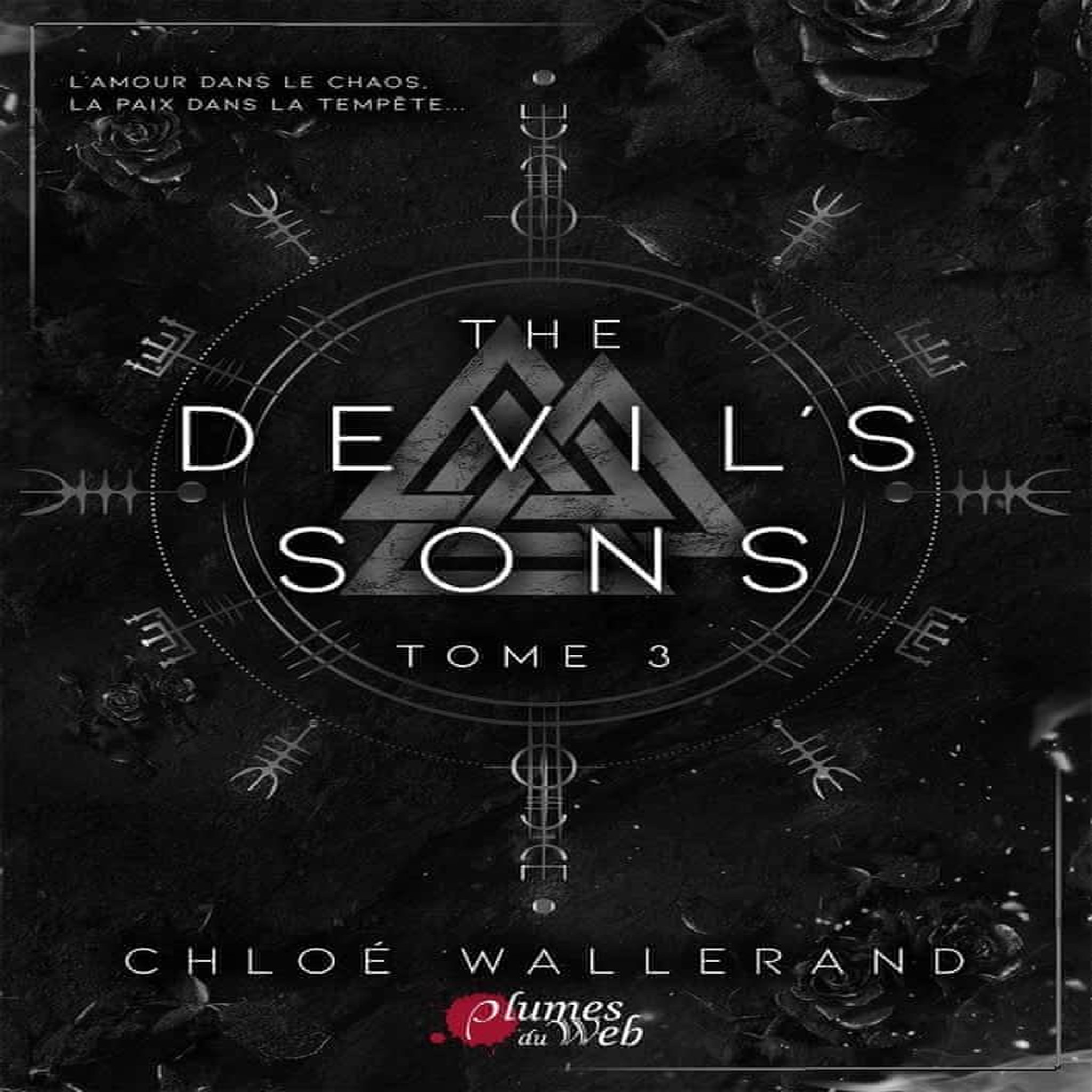 THE DEVIL'S SONS TOME 3 , Wallerand Chloé