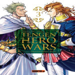 TENGEN HERO WARS TOME 3 , Hiromoto Yasu