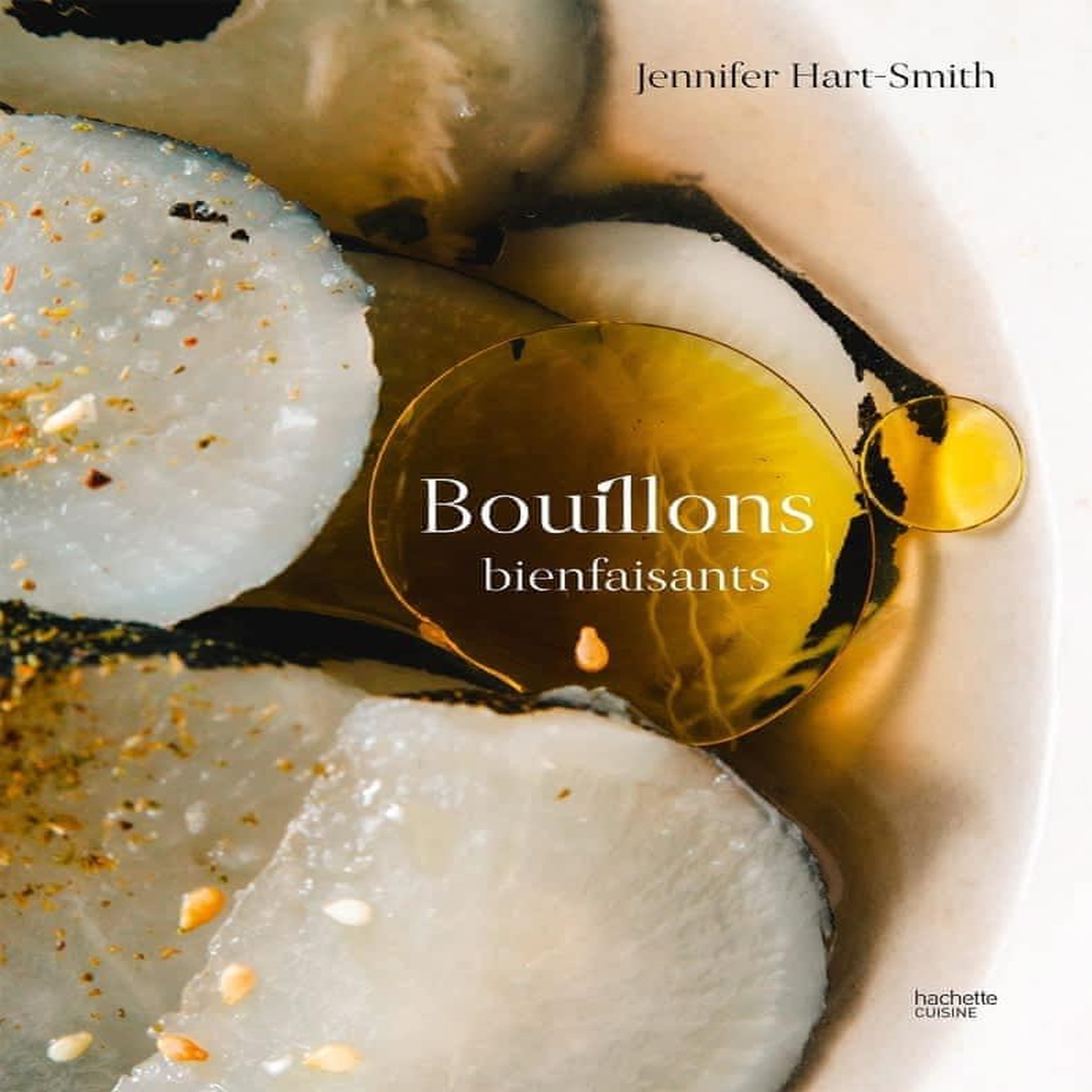 BOUILLONS BIENFAISANTS, Hart-Smith Jennifer