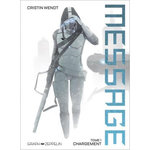MESSAGE TOME 1 : CHARGEMENT, Wendt Cristin