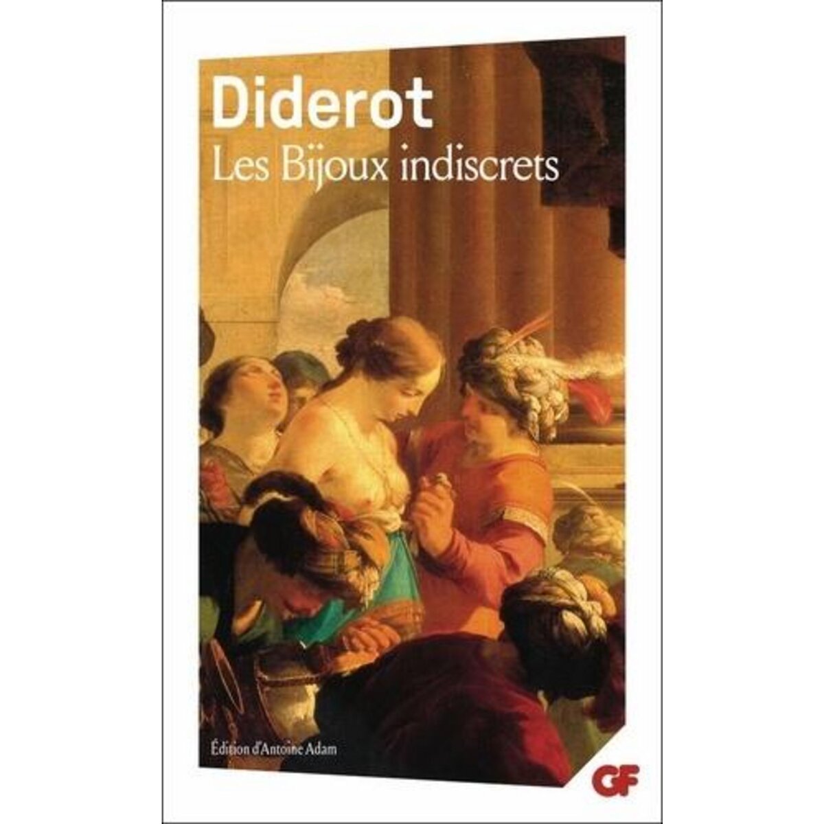 LES BIJOUX INDISCRETS, Diderot Denis