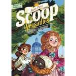 SCOOP A VERSAILLES TOME 2 : ENLEVEMENT A LA MENAGERIE, Pietri Annie