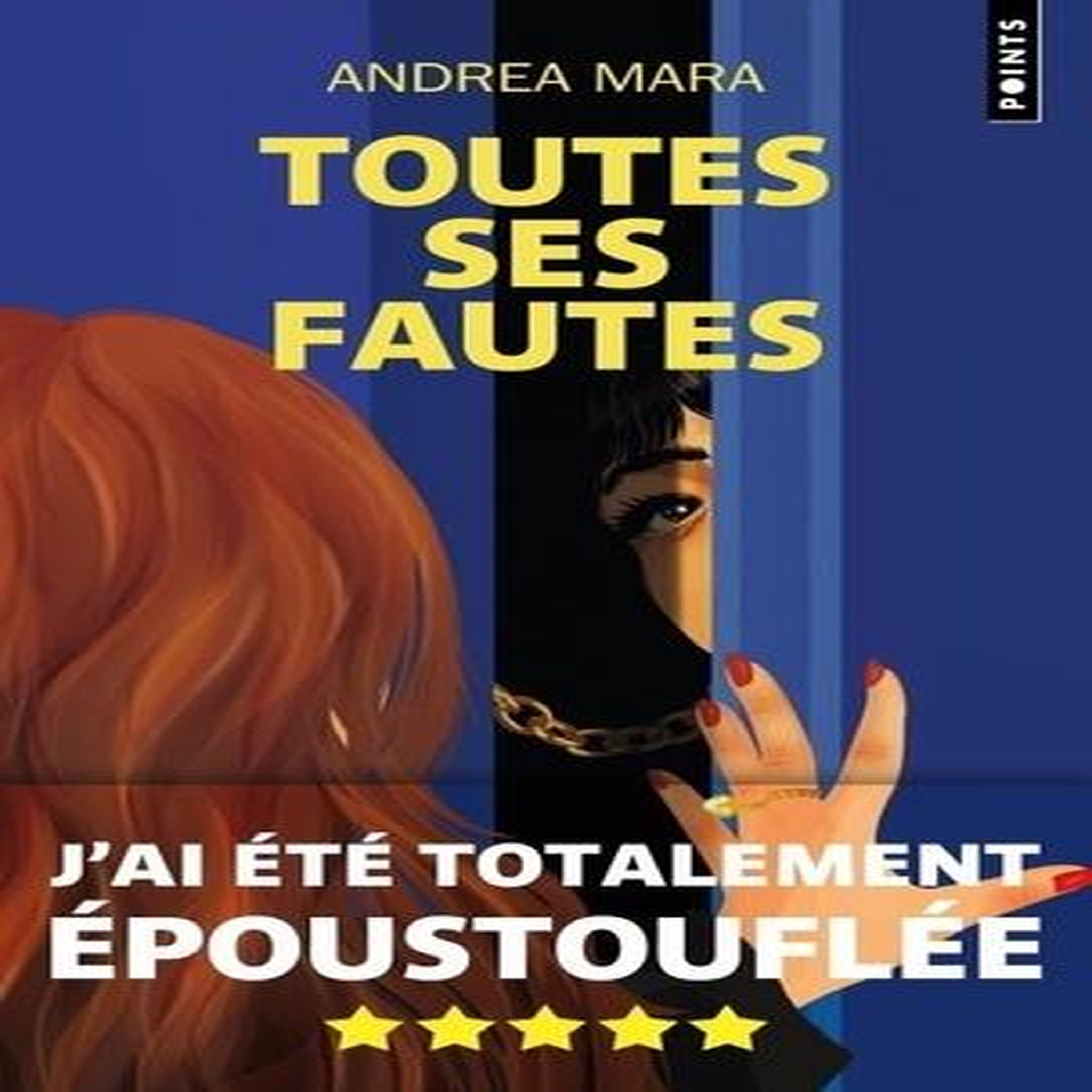 TOUTES SES FAUTES, Mara Andrea