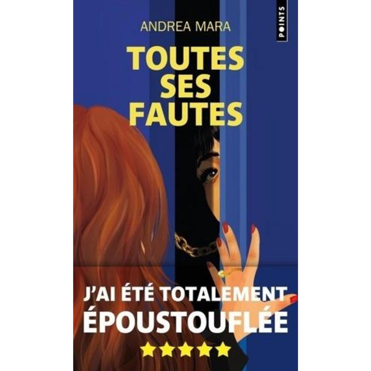 TOUTES SES FAUTES, Mara Andrea