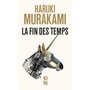  LA FIN DES TEMPS, Murakami Haruki