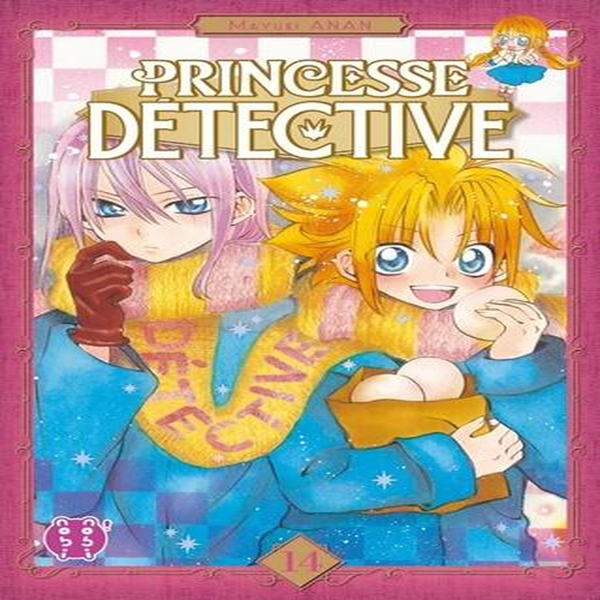 PRINCESSE DETECTIVE TOME 14 , Anan Mayuki