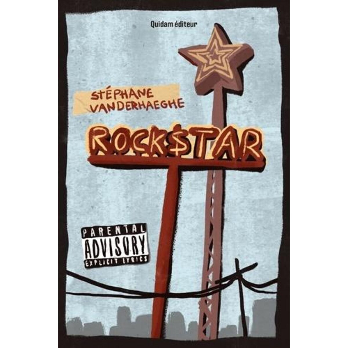 ROCK$TAR, Vanderhaeghe Stéphane