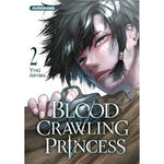 BLOOD-CRAWLING PRINCESS TOME 2 , Azuma Yuki