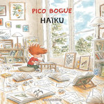 PICO BOGUE TOME 16 : HAIKU, Roques Dominique