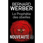 LA PROPHETIE DES ABEILLES, Werber Bernard