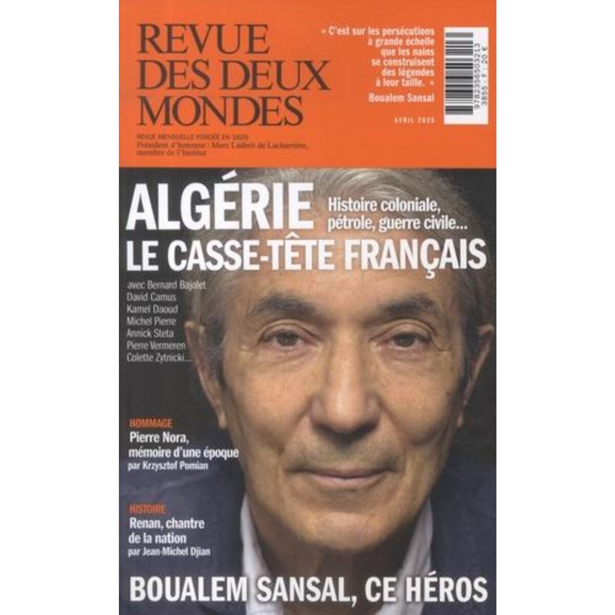 REVUE DES DEUX MONDES AVRIL 2025 : L'ALGERIE, LE CASSE-TETE FRANCAIS. HISTOIRE COLONIALE, PETROLE, GUERRE CIVILE..., Julia Aurélie