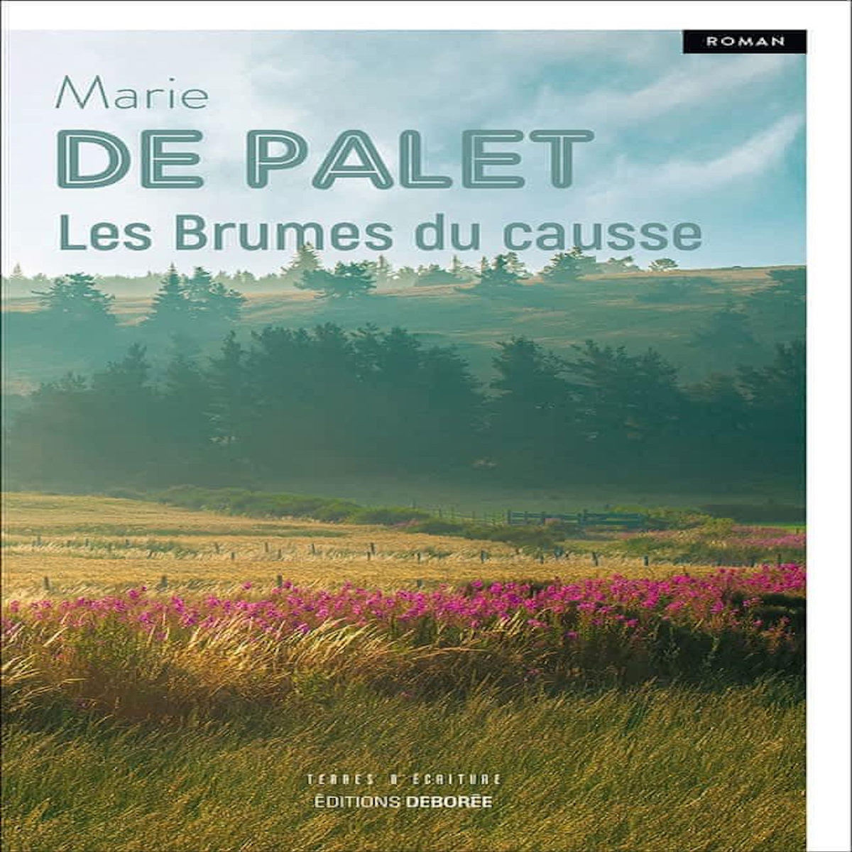 LES BRUMES DU CAUSSE, Palet Marie de