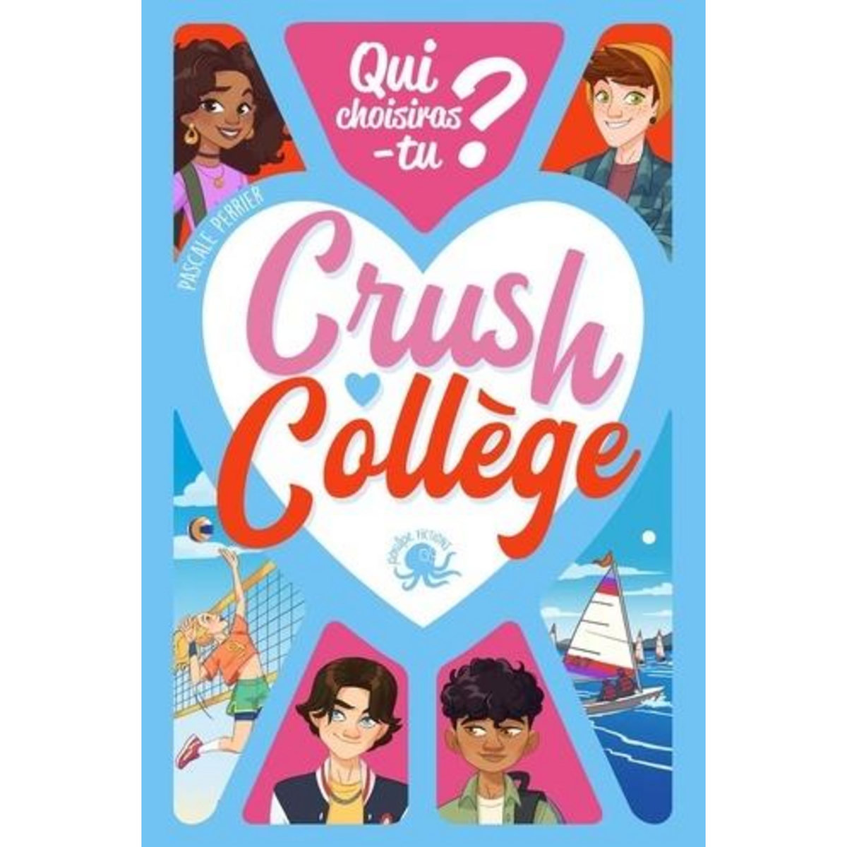 CRUSH COLLEGE, Perrier Pascale