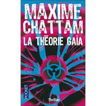LA THEORIE GAIA, Chattam Maxime