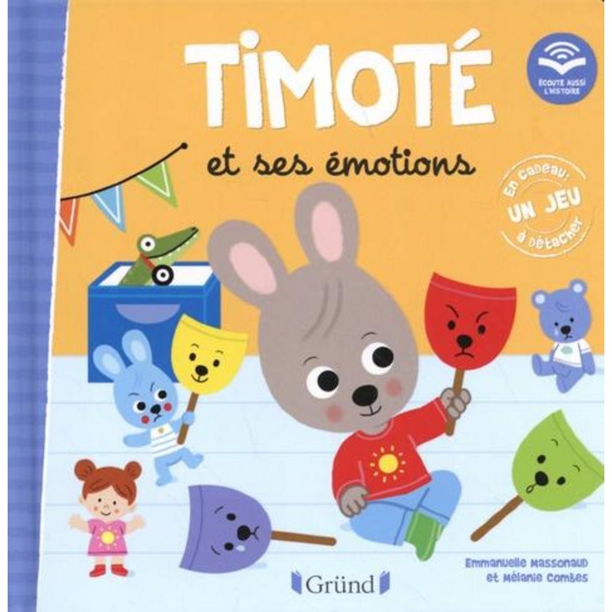 TIMOTE : TIMOTE ET SES EMOTIONS. AVEC 1 JEU A DETACHER, Massonaud Emmanuelle