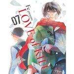 LOVE OF KILL TOME 7 , Fé