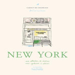 NEW YORK. UNE COLLECTION DE REVERIES NEW-YORKAISES A COLORIER, Las Cases Zoé de