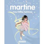 MARTINE : MES BELLES HISTOIRES, Delahaye Gilbert