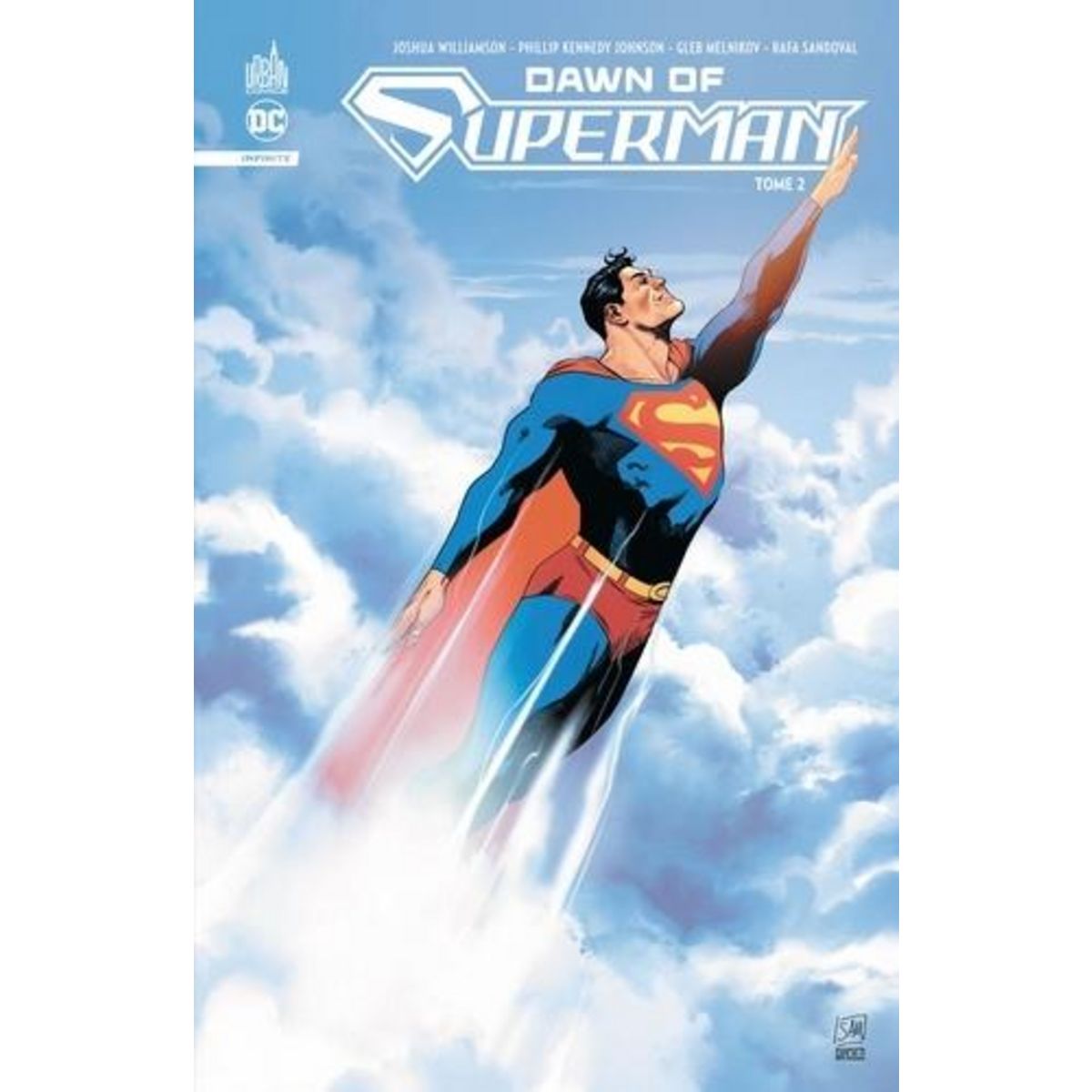 DAWN OF SUPERMAN TOME 2 , Williamson Joshua