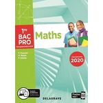 MATHS 1RE BAC PRO GROUPEMENTS A ET B. EDITION 2020, Salette Pierre