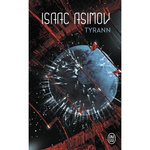 TYRANN, Asimov Isaac
