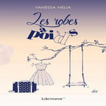 LES ROBES A POIDS, Melia Vanessa