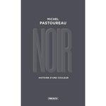 NOIR. HISTOIRE D'UNE COULEUR, EDITION LIMITEE, Pastoureau Michel