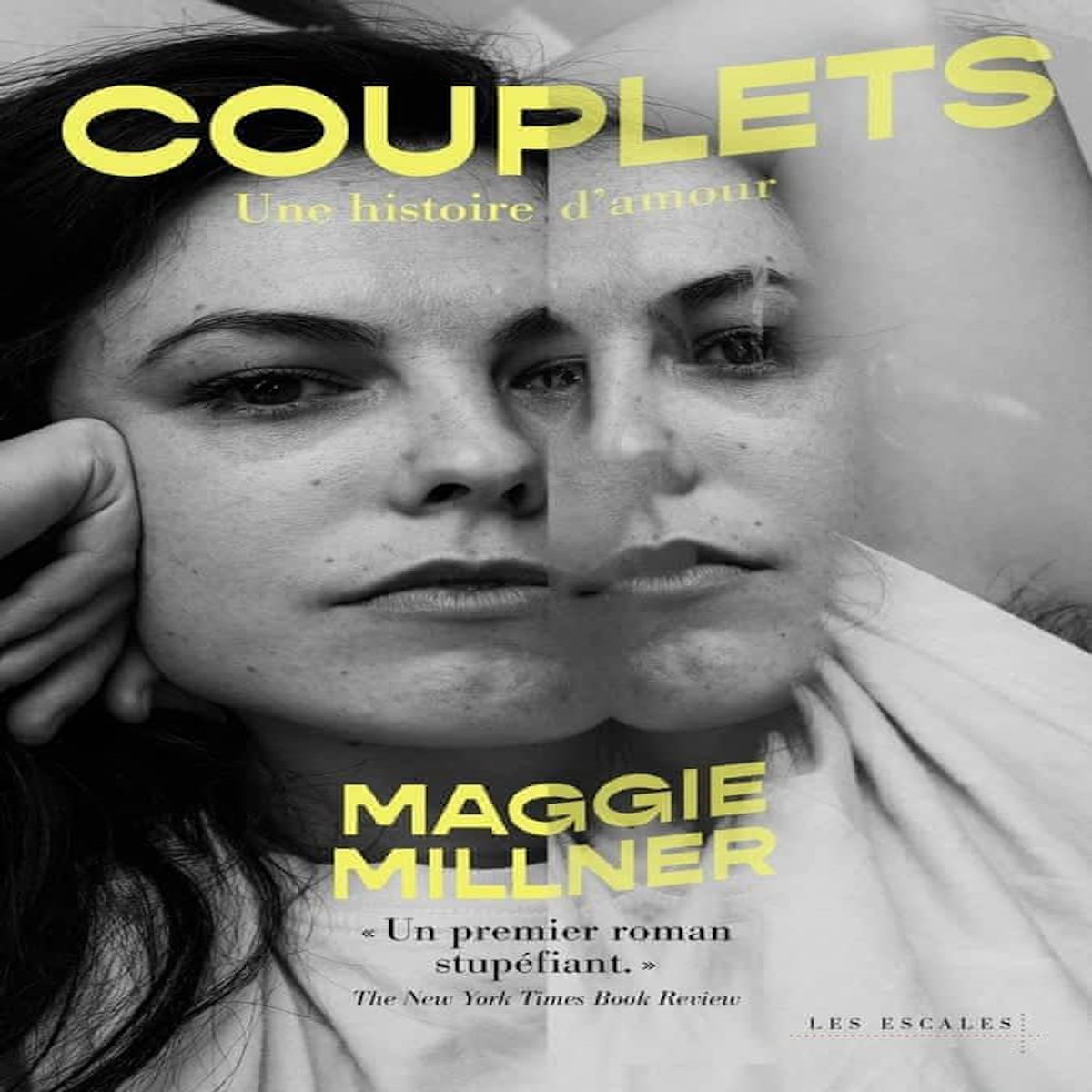 COUPLETS. UNE HISTOIRE D'AMOUR, Millner Maggie