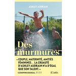 DES MURMURES, Audrain Ashley