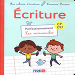 ECRITURE CP-CE1 PERFECTIONNEMENT. LES MINUSCULES, EDITION 2018, Pierson Laurence