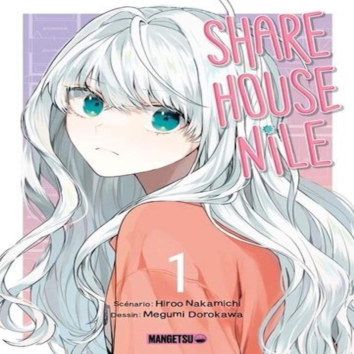 SHAREHOUSE NILE TOME 1 , Nakamichi Hiroo