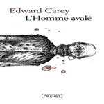 L'HOMME AVALE, Carey Edward
