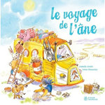 LE VOYAGE DE L'ANE, Grelet Isabelle