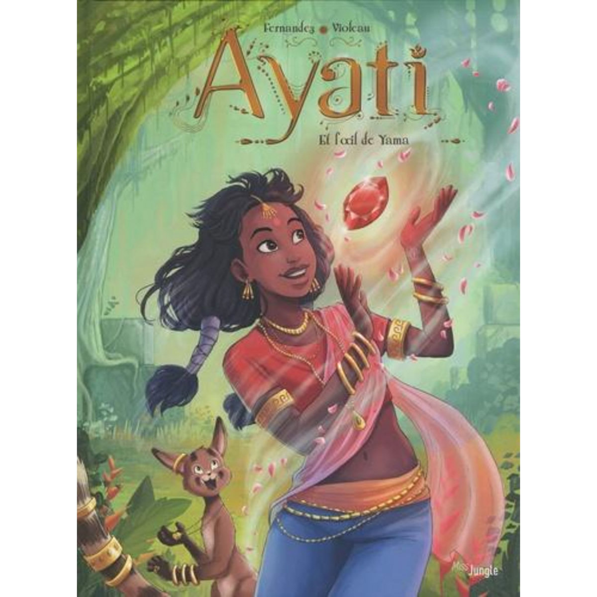 AYATI TOME 2 : ET L'OEIL DE YAMA, Fernandez Fabien