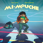 MI-MOUCHE TOME 2 : DUELS AU COLLEGE, Cazot Vero