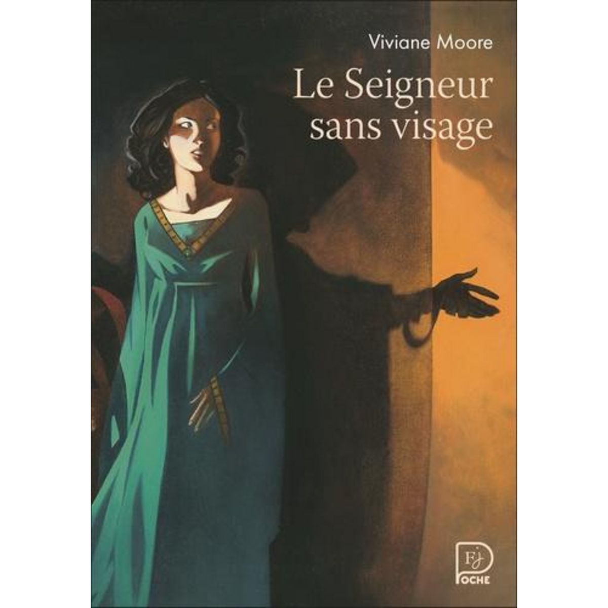 LE SEIGNEUR SANS VISAGE, Moore Viviane