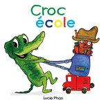 CROC : CROC ECOLE, Phan Lucie