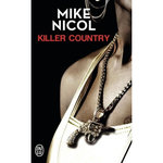 VENGEANCE TOME 2 : KILLER COUNTRY, Nicol Mike