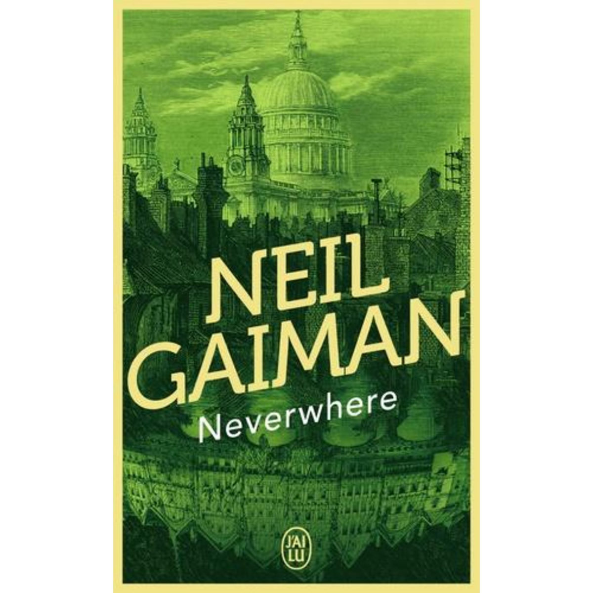 NEVERWHERE, Gaiman Neil