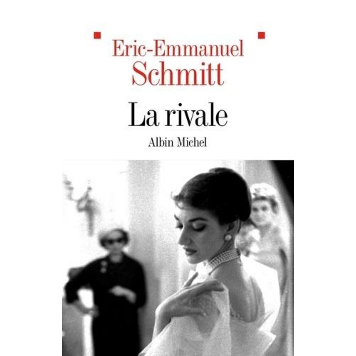 LA RIVALE, Schmitt Eric-Emmanuel